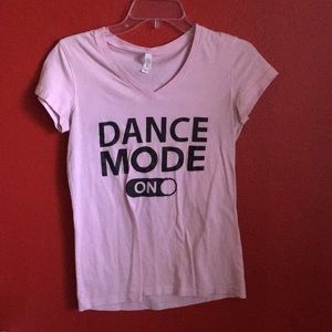 Pink T-shirt: Dance Mode ON